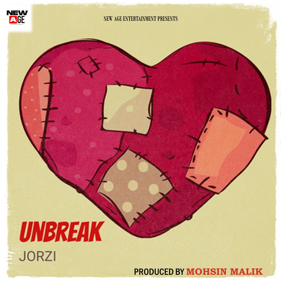 Jorzi - Unbreak (Prod. Mohsin Malik)