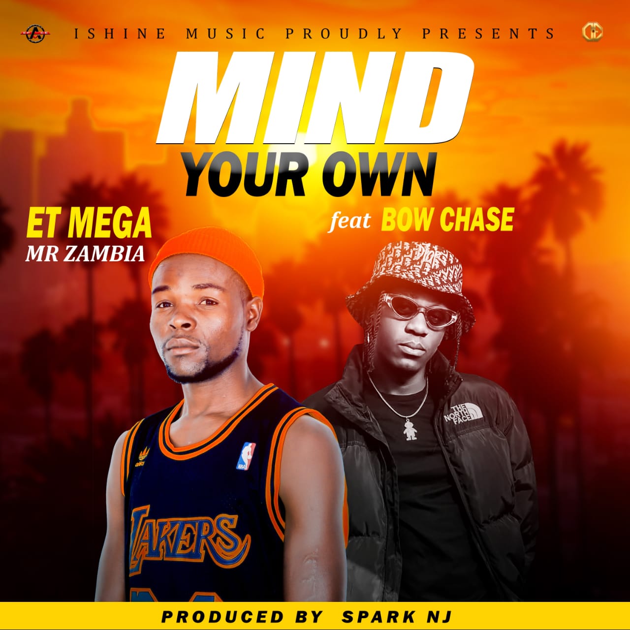 ET Mega ft. Bow Chase - Mind Your Own