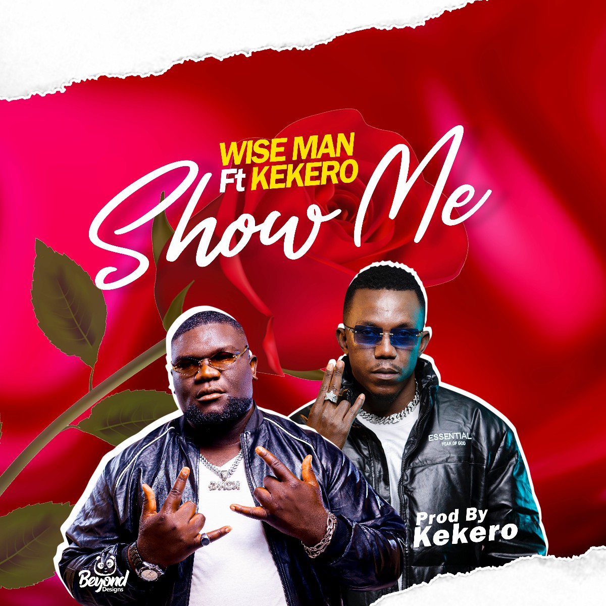 Wise Man ft. Kekero - Show Me