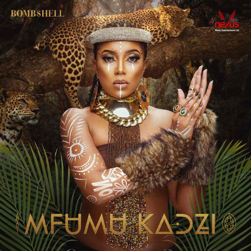 Bombshell - Mfumu Kadzi (Full ALBUM)