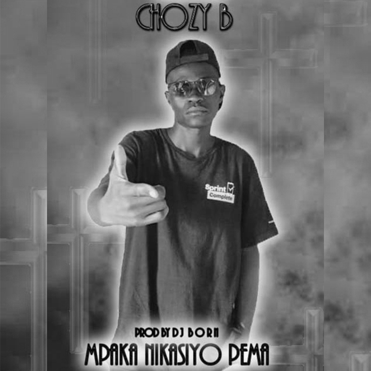 Chozy B - Mpaka Nikasiyo Pema (Prod. DJ Born)