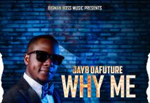 JayB Da'Future - Why Me (Prod. Tok Cido)