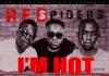 Red Spiders Wetaata ft. Young Dee - I'm Hot