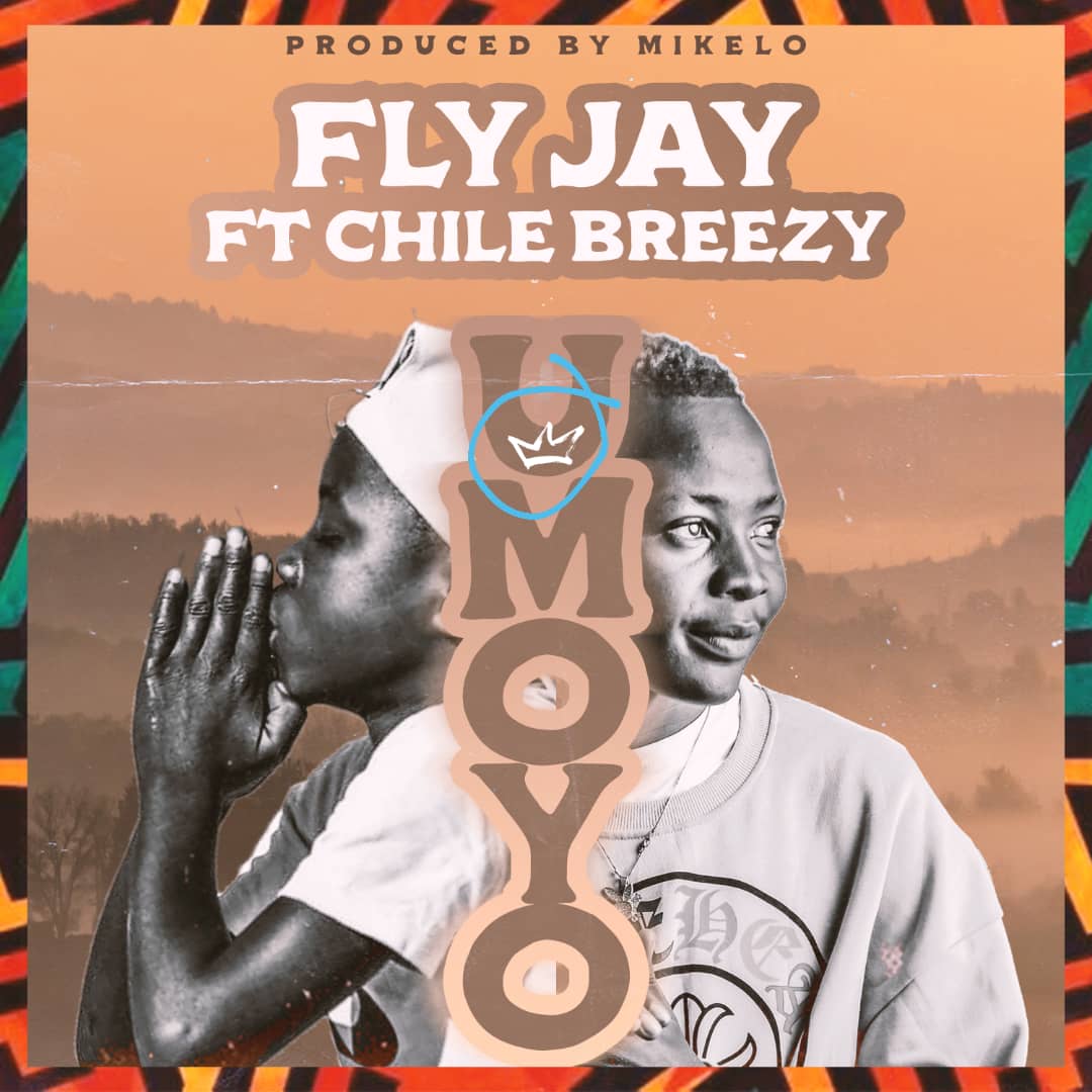 Fly Jay ft. Chile Breezy - Umoyo (Prod. Mikelo)
