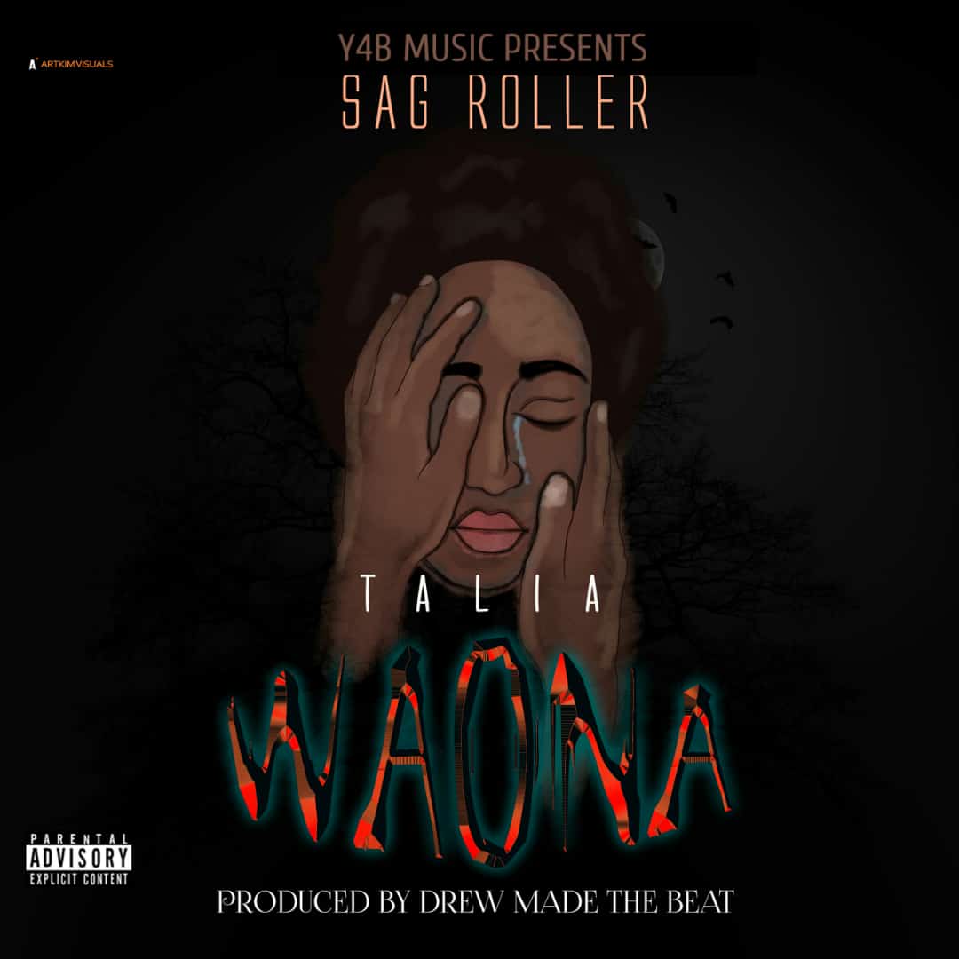 Sag Roller - Talia Waona (Prod. Drew)