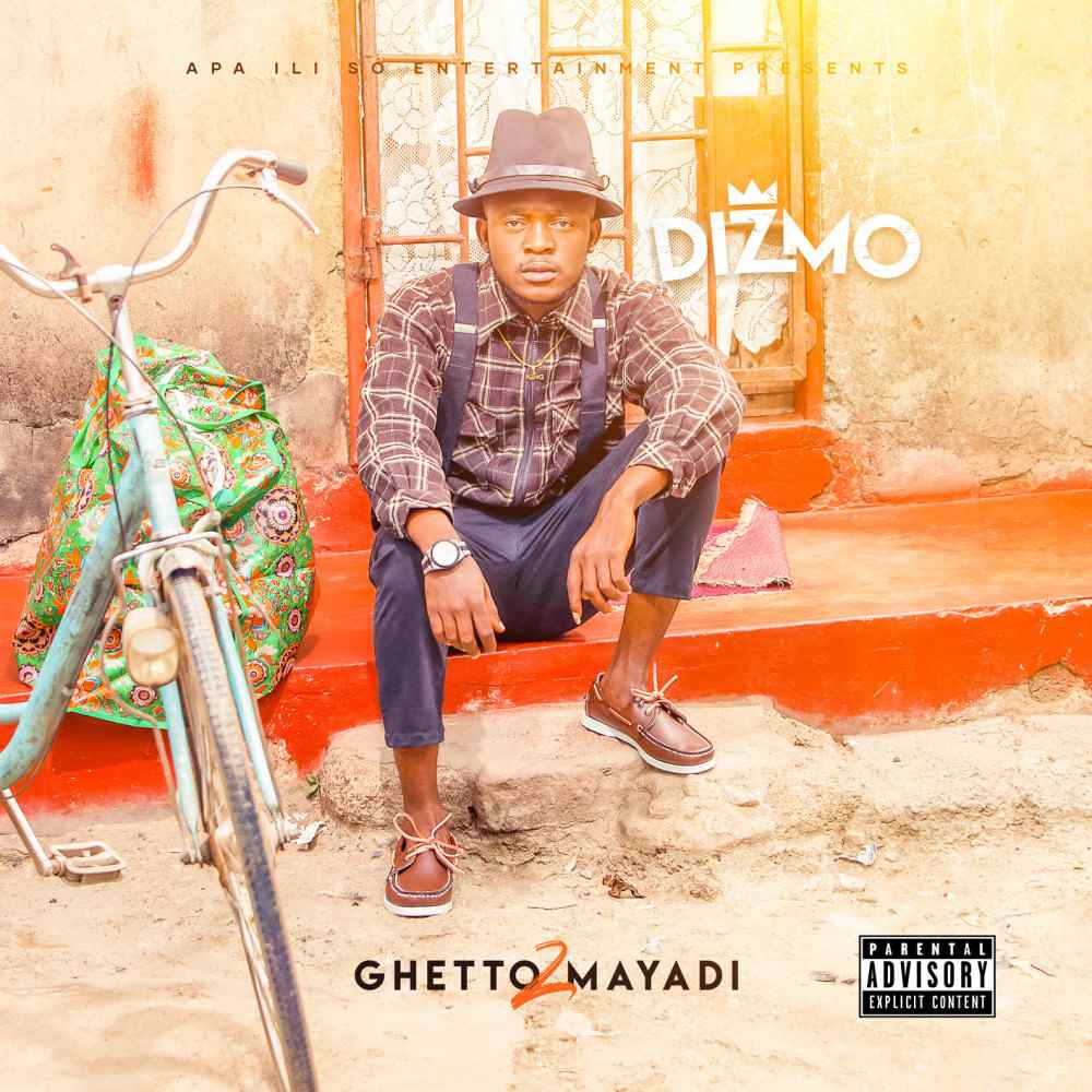 Dizmo - Ghetto 2 Mayadi (Full ALBUM)