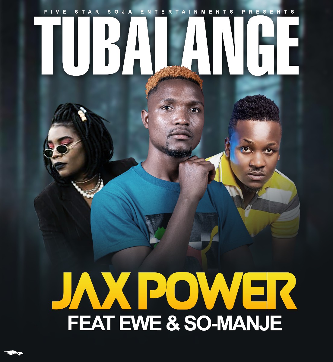 Jax Power ft. Ewe & So-Manje - Tubalange