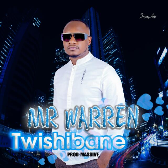 Mr Warren - Twishibane (Prod. Massive)