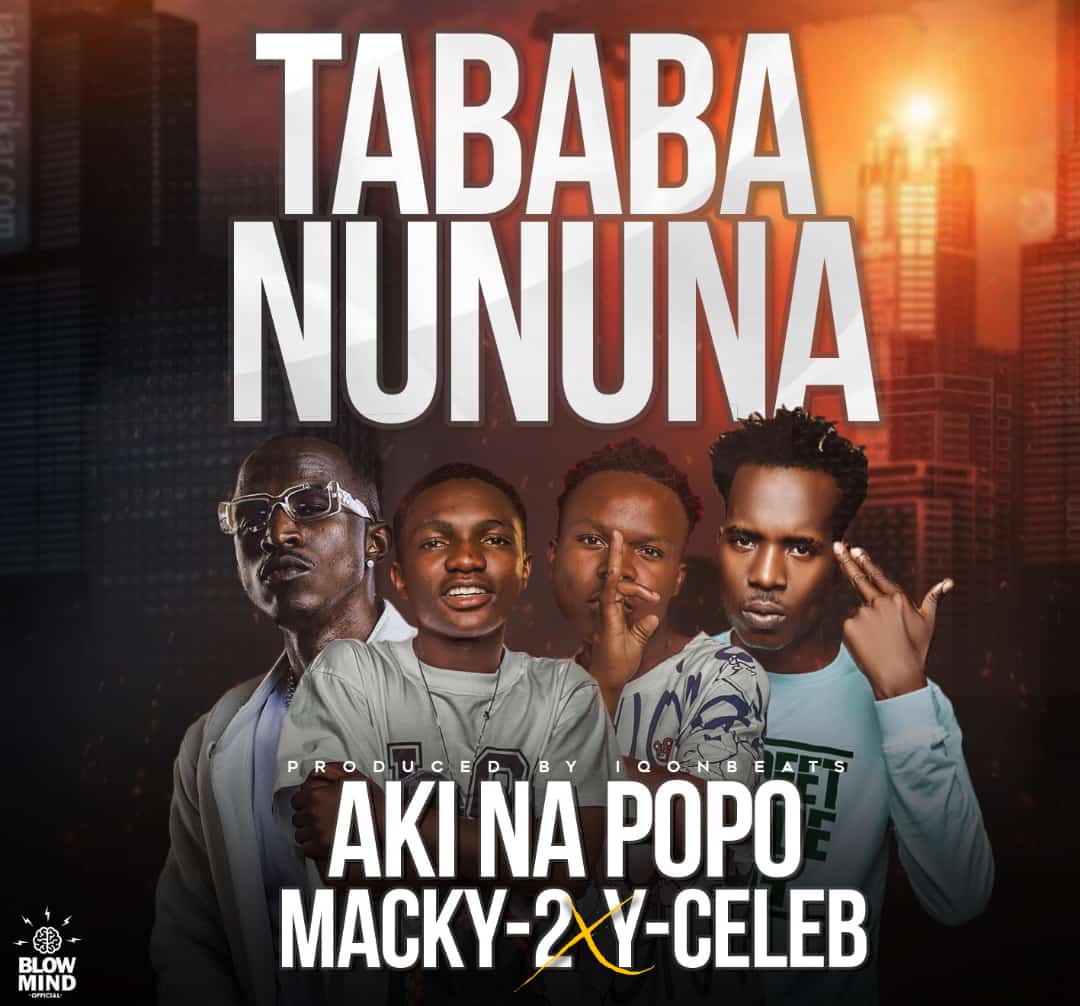 Aki Na Popo ft. Macky 2 & Y Celeb - Tababanununa