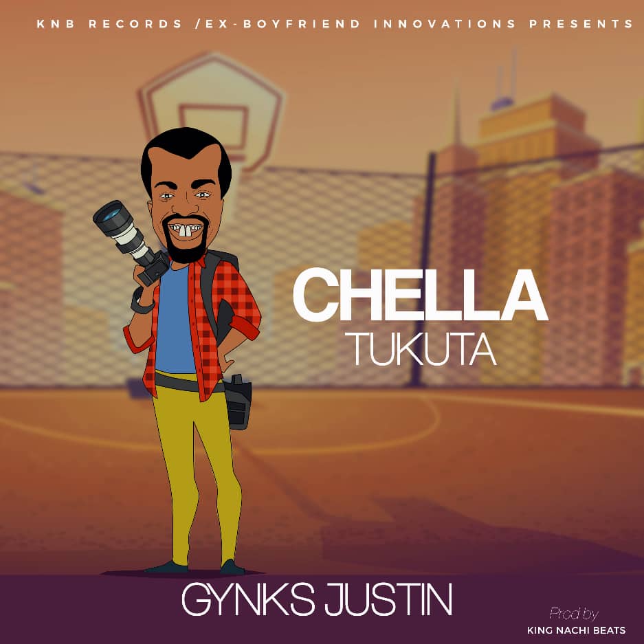 Gynks Justin - Chella Tukuta Freestyle