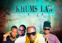 Khums Law ft. Scope Chellah, Prince Jay & Nani Cash - Chabe