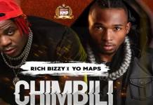 Rich Bizzy ft. Yo Maps - Chimbilimbili (Studio Version)