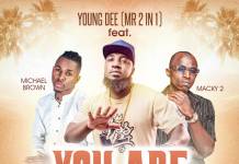 Young Dee ft. Macky 2 & Michael Brown - You're Beautiful