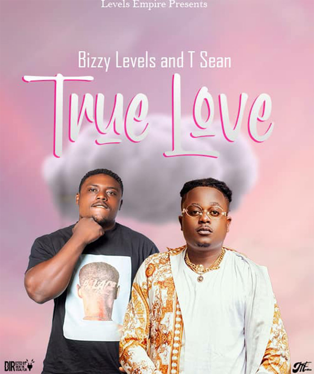 Bizzy Levels & T-Sean - True Love