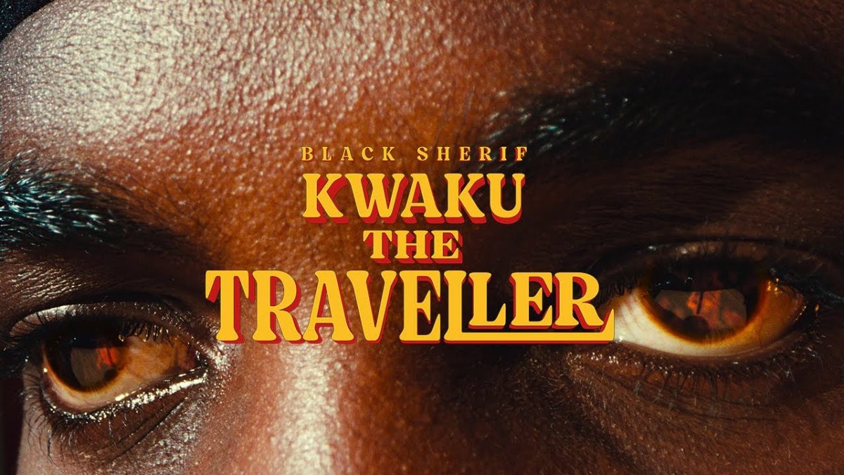Black Sherif - Kwaku the Traveler (Official Video)