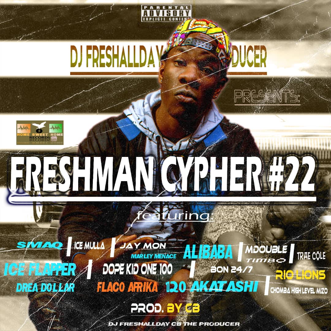 DJ FreshAllDay ft. Various Artists - Freshman Cypher '22