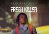 Fresh Killer - Story Freestyle (Prod. Vue Smallz)