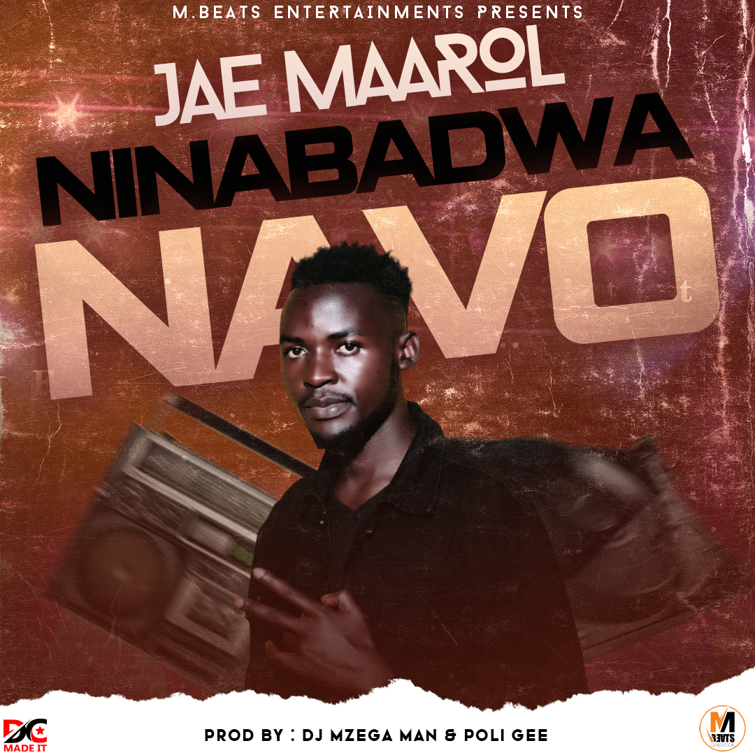 Jae MaaRol - Ninabadwa Navo
