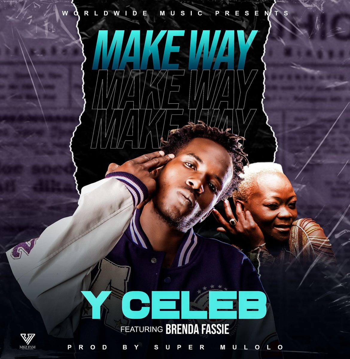 Y Celeb ft. Brenda Fassie - Make Way