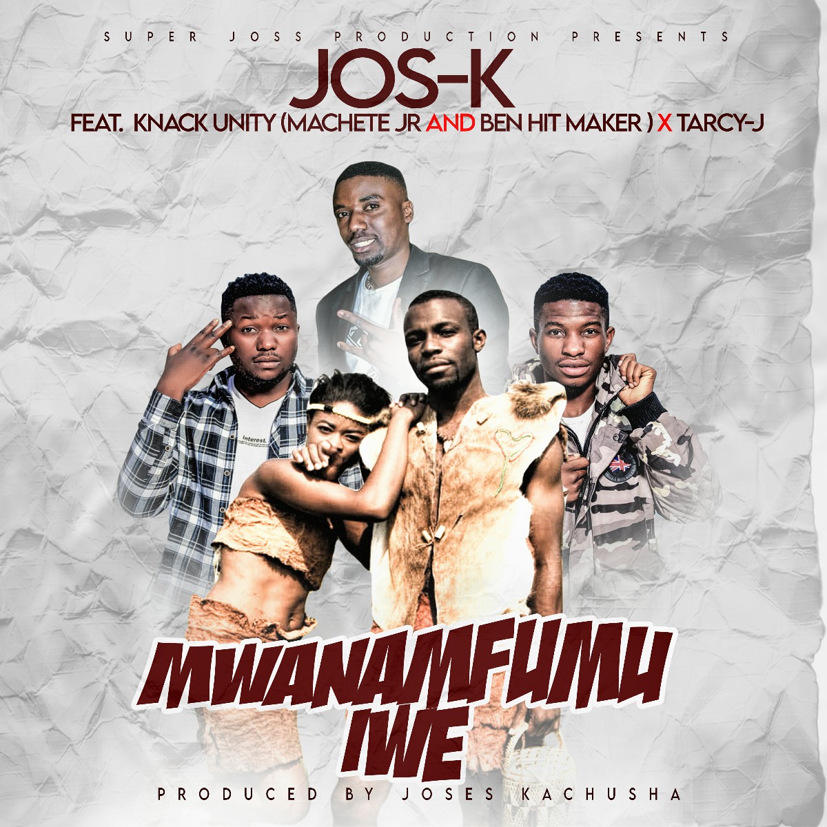 Jos-K ft. Knack Unity (Machete Jr & Ben Hit Maker) & Tarcy J - Mwana Mfumu Iwe