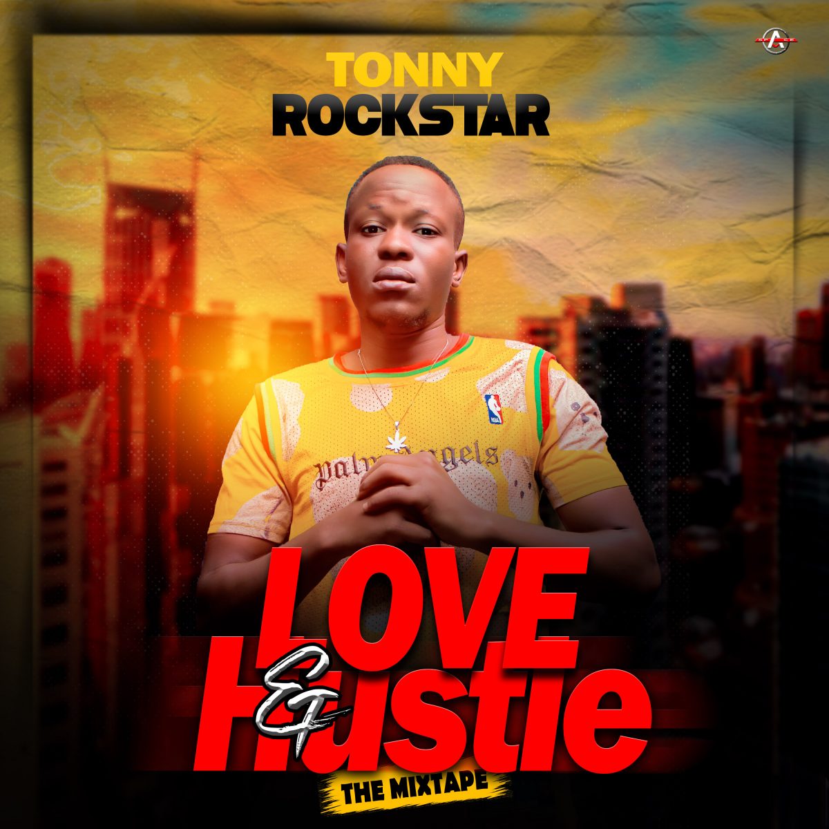 Tonny Rockstar - Love & Hustle (Full EP)