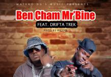 Ben Cham Mr'Bine ft. Drifta Trek - Moba