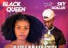 Black Queen ft. Sky Dollar - Ndimuntu Mubantu
