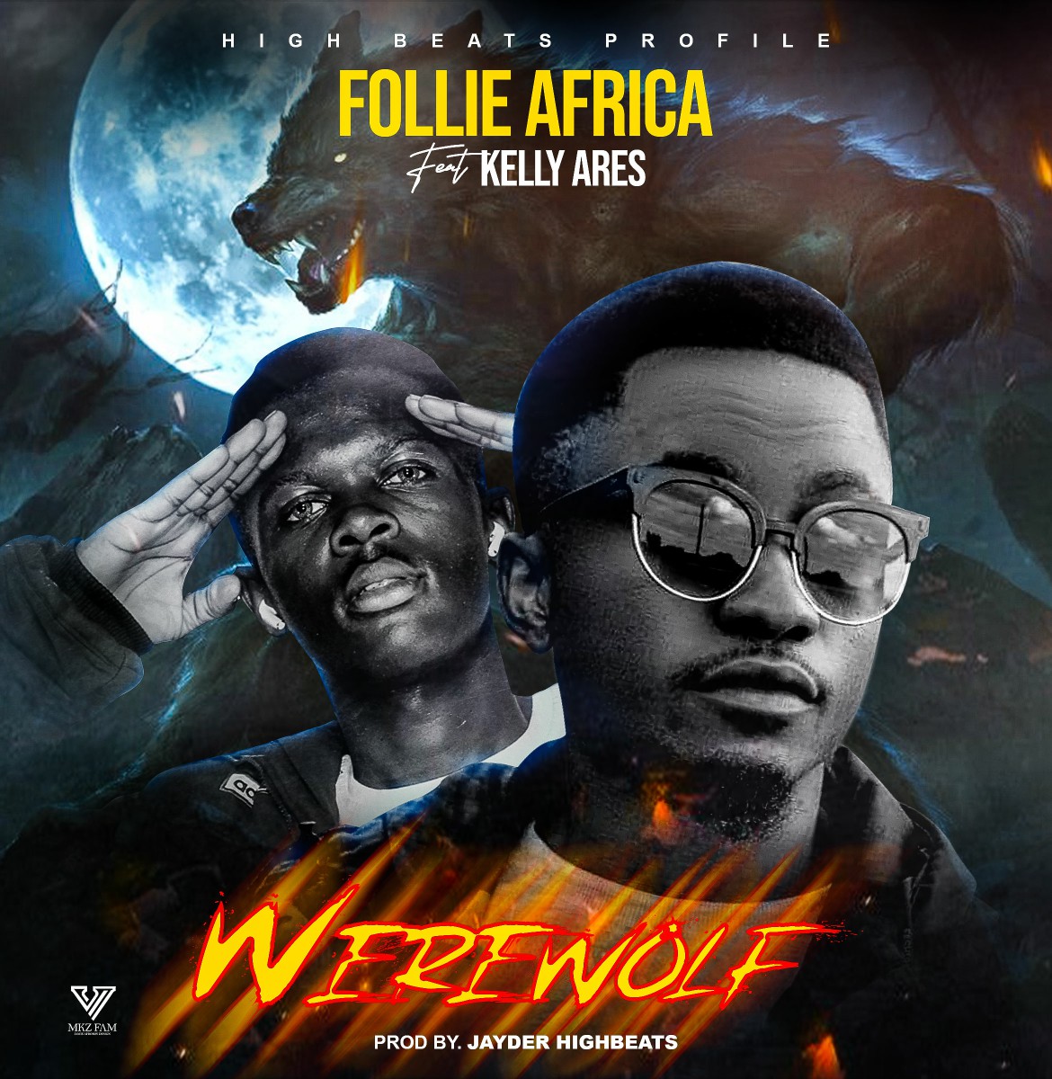 Follie Africa ft. Kelly Ares - Werewolf