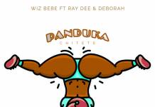 Wiz Bebe ft. Ray Dee & Deborah - Panduka Chitete