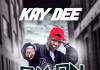 Kay Dee - Am On Fire (Prod. Paxah)