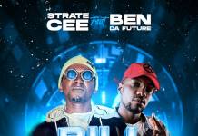 Strate Cee ft. Ben Da’Future - Billboard (Prod. Reezy & DJ Sassy)