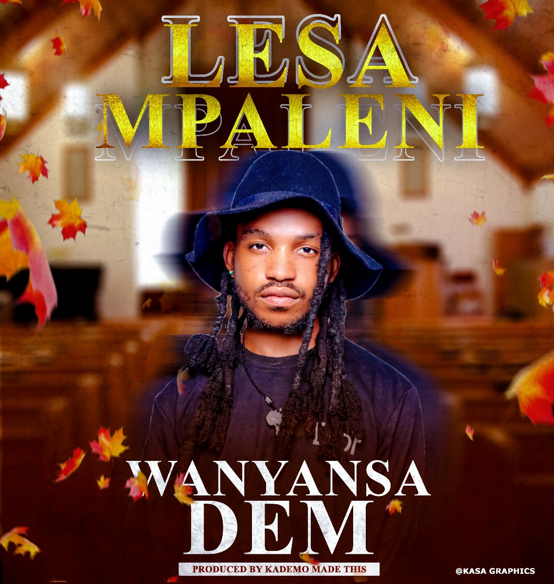 Wanyansa Dem - Lesa Mpaleni (Prod. Kademo)