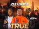 Zed Boys ft. Triple M - True Story (Prod. Wucci)