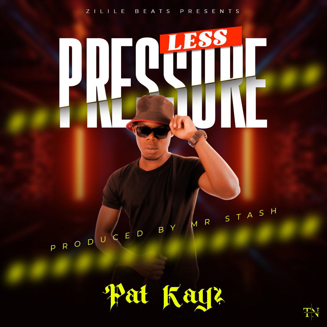 Pat Kayz - Less Pressure (Prod. MelarBeats & Mr Stash)