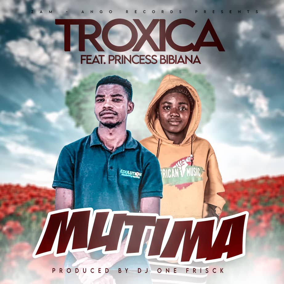 Troxica ft. Princess Bibiana - Mutima