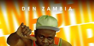 DEN Zambia - Bana Chimbusa (Prod. Pledge Boy)