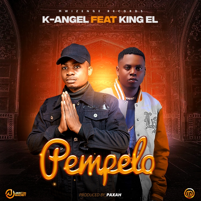 K-Angel ft. King El - Pempelo (Prod. Paxah)