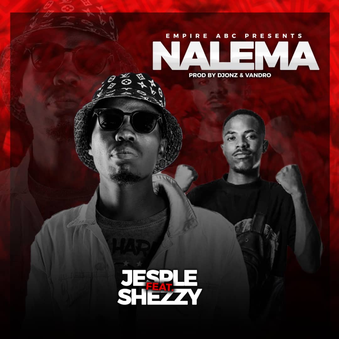 Jesple ft. Shezzy - Nalema (Prod. D Jonz & Vandro)