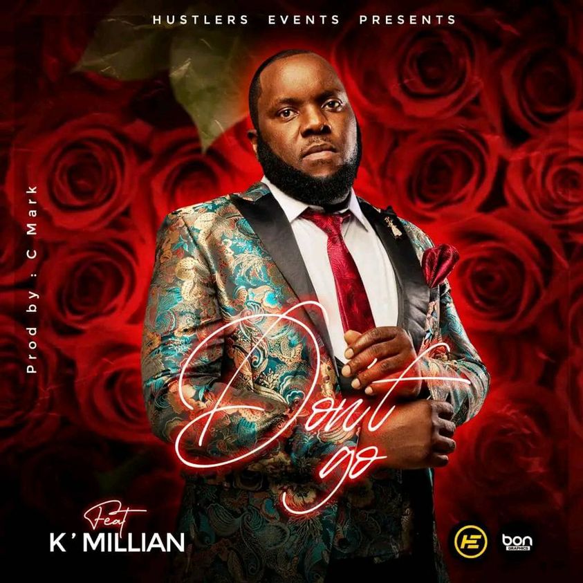 K’Millian - Don't Go (Prod. C-Mark)