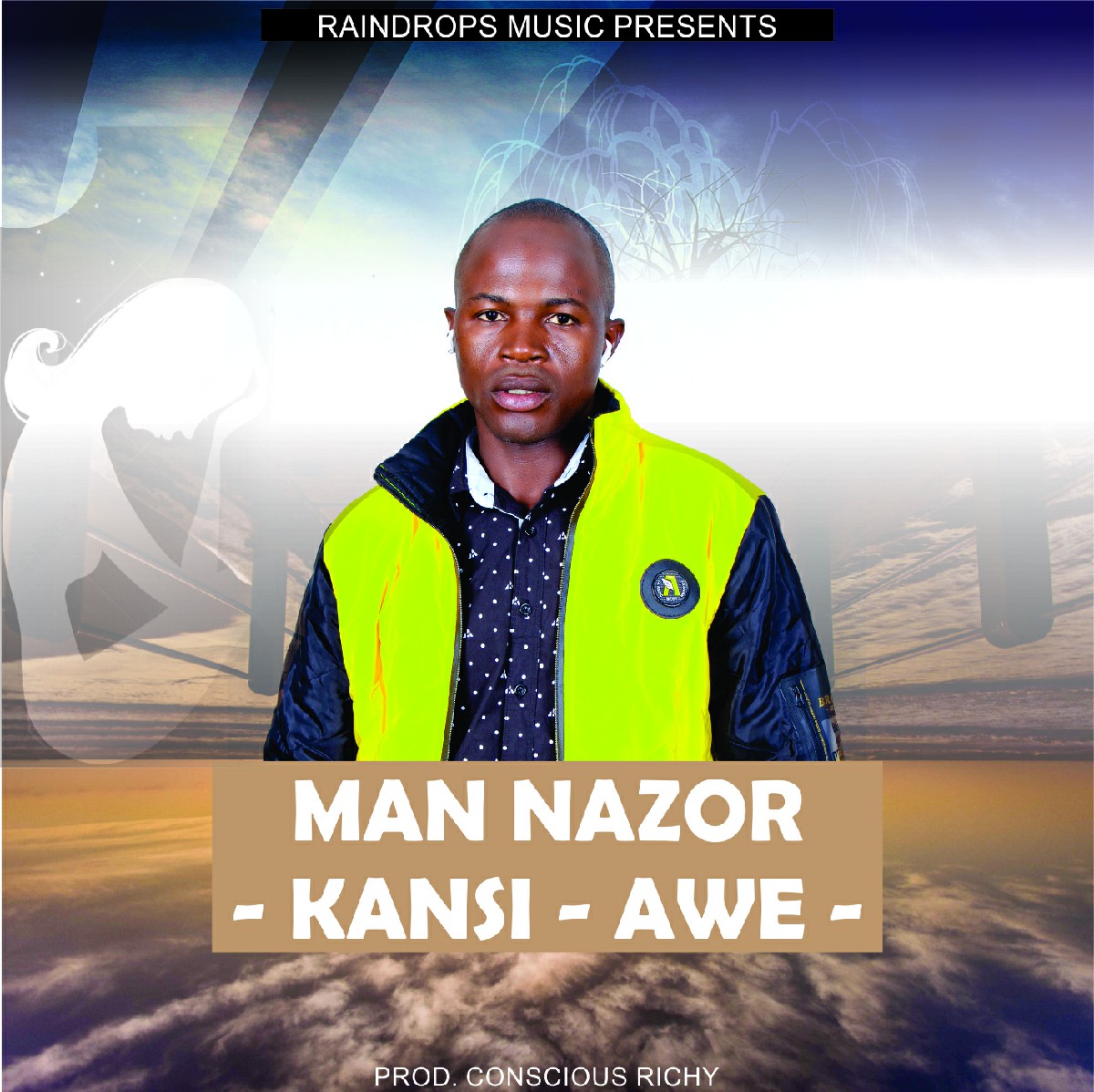 Man Nazor - Kansi Awe (Prod. Conscious Richy)