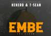 T-Sean & Kekero - Embe (Full ALBUM)
