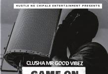 Clusha - Game On (Freestyle)