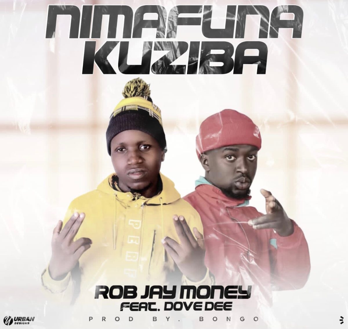 Rob Jay Money ft. Dove Dee - Nimafuna Kuziba