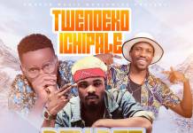 Den Dee Destiny ft. Drimz & Nikel Zambia - Twendeko Ichipale