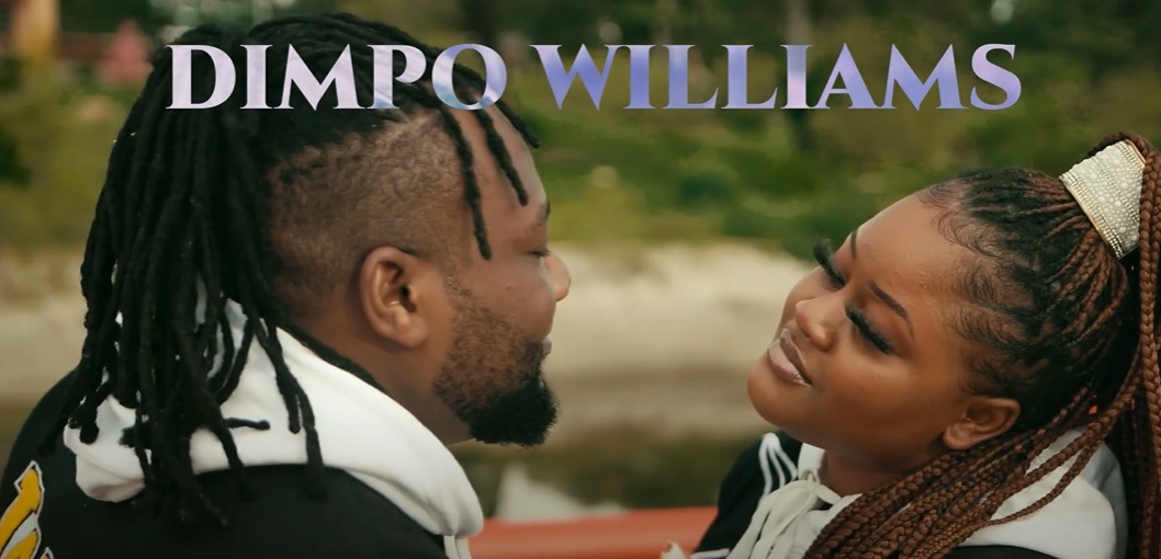 Dimpo Williams - My Love (Official Video)
