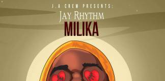 Jay Rhythm - Milika (Prod. Conscious Richy)