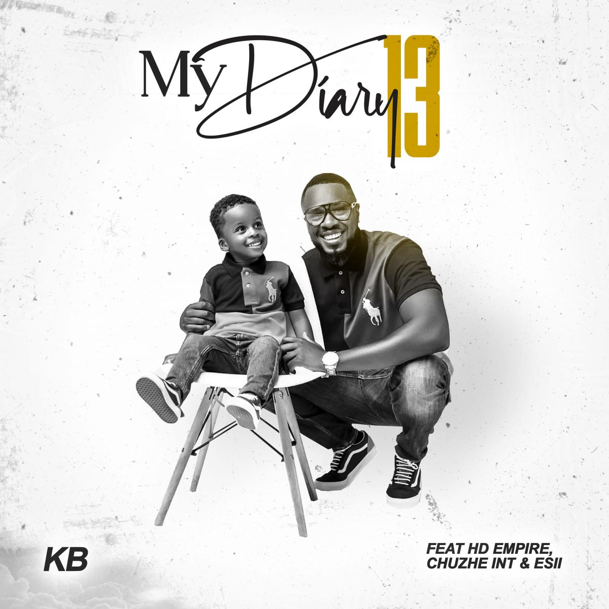 KB ft. HD Empire, Chuzhe Int & Esii - My Diary 13