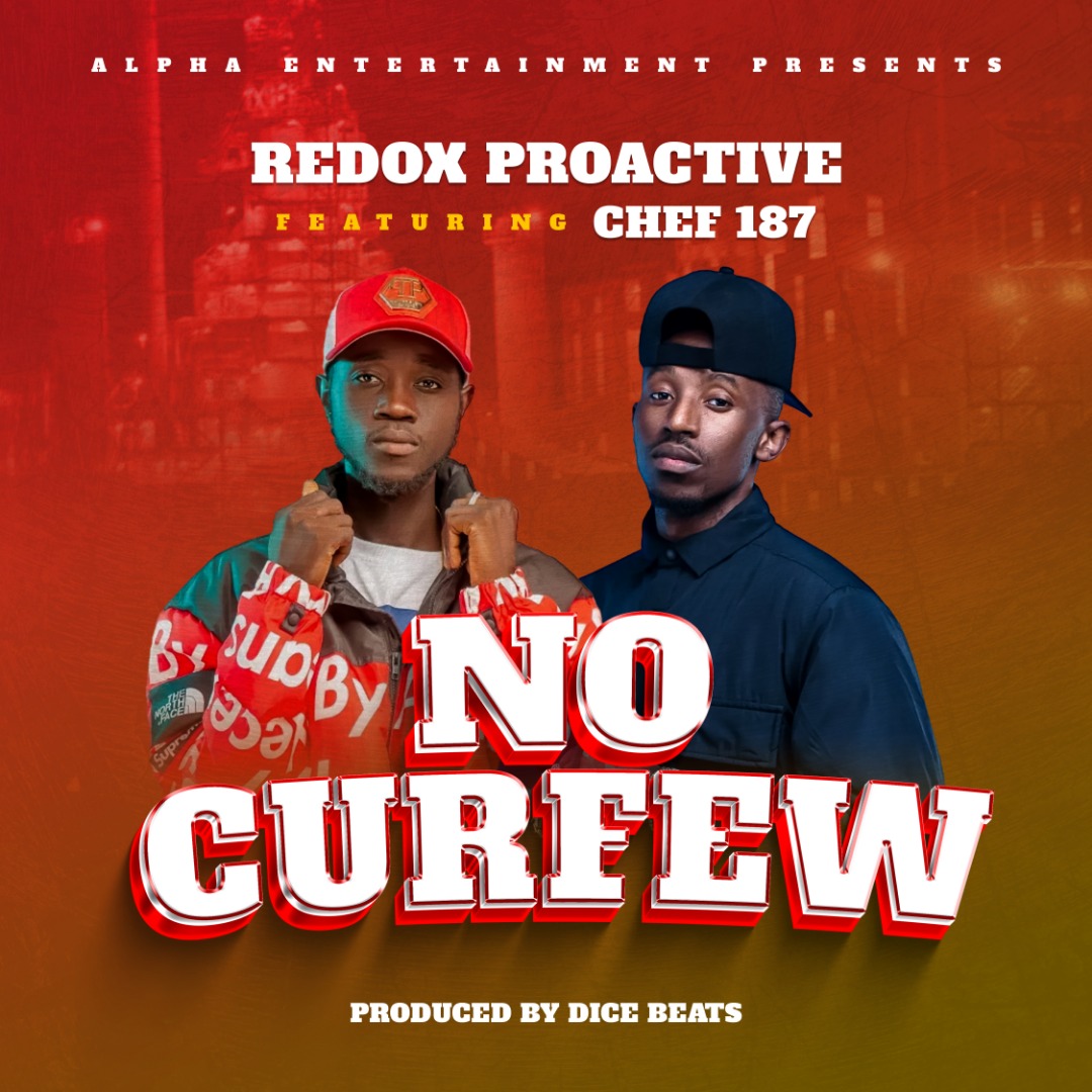 Redox Proactive ft. Chef 187 - No Curfew