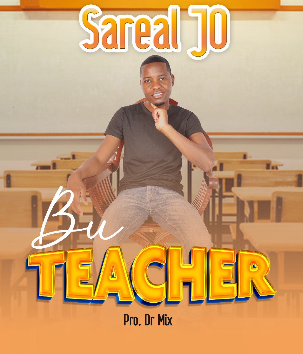Sareal Jo - Bu Teacher (Prod. Dr Mix)