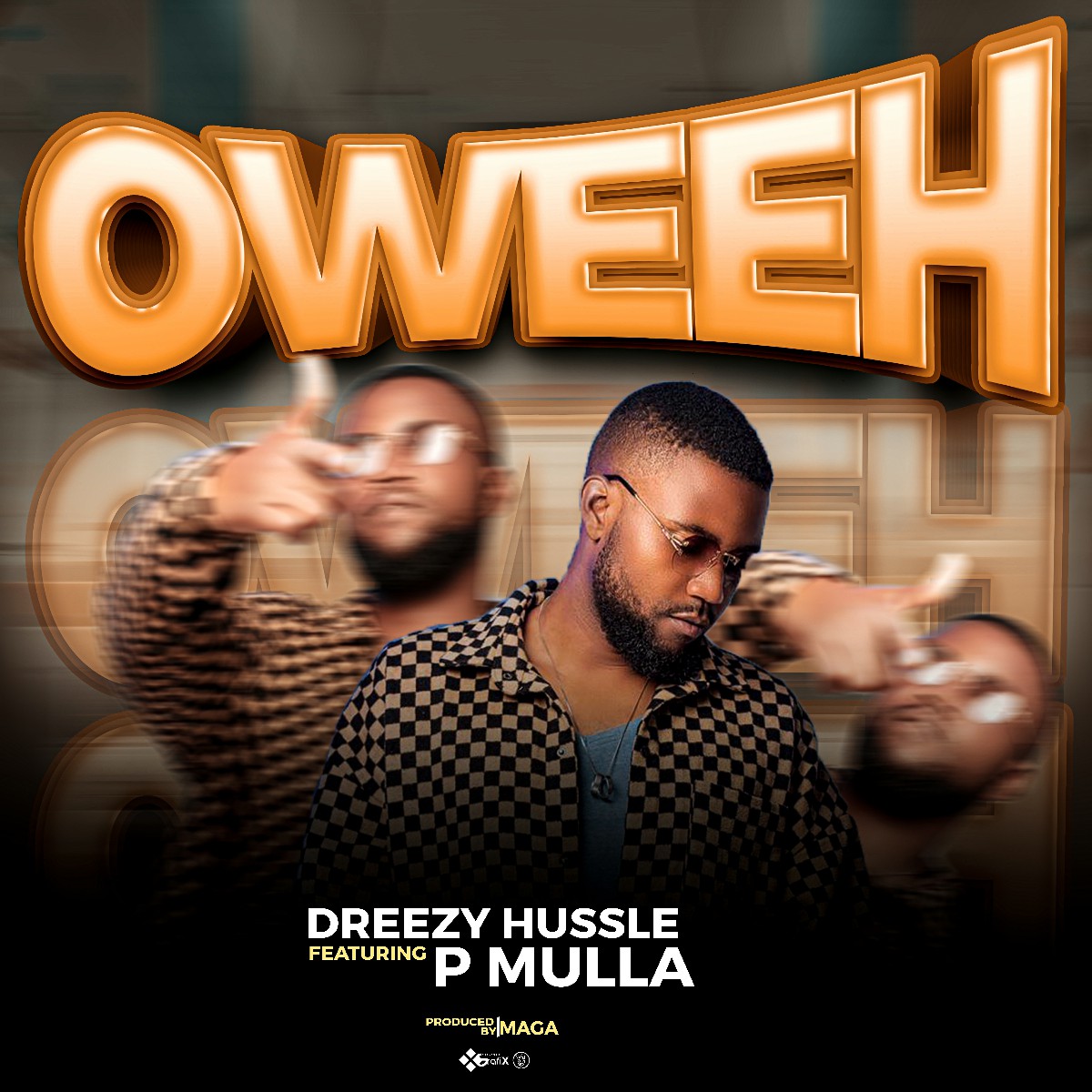Dreezy Hussle ft. P Mulla - Oweeh
